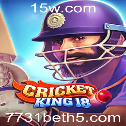 Descubra o Empolgante Mundo de CricketKing18 e o Impacto da 7731bet nos Jogos Modernos